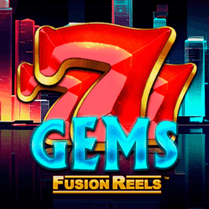 777 Gems Fusion Reels 300x300